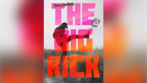 The Big Kick (Gimmicks and Online Instructions) by Liam Montier Total verrückte Karten Vorhersage