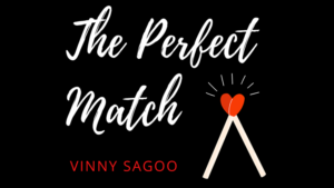 PERFECT MATCH (Gimmicks and Online Instructions) by Vinny Sagoo Mentaltrick Streichhölzer Hochzeit
