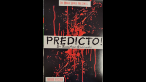 Predicto (Terror) by Jonathan Sadowski Lustiger Vorhersagetrick Horrorfilm Monster Edition