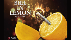 Bill In Lemon by Syouma Geliehener Geldschein erscheint in Zitrone Zaubertrick