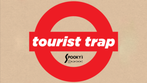 Tourist Trap by Spooky Nyman gewählte Show oder Sehenswürdigkeit erraten