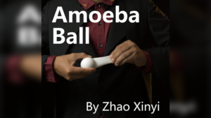 Amoeba Ball by MENZI MAGIC & ZHAO XINYI Bälle verwandeln verschwinden und erscheinen lassen