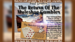 The Return Of The Muleshoe Gambler by Paul Gordon Wildwest Kartentrick