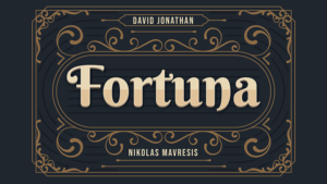 Fortuna by David Jonathan and Nikolas Mavresis genialer Mental Choice Effekt