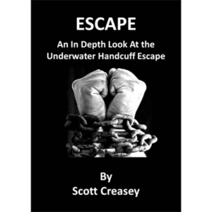 Tricks mit Handschellen und Ketten Escape by Scott Creasey - eBook DOWNLOAD