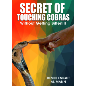 Schlangenbeschwörer werden Cobra Trick by Devin Knight and Al Mann - eBook DOWNLOAD