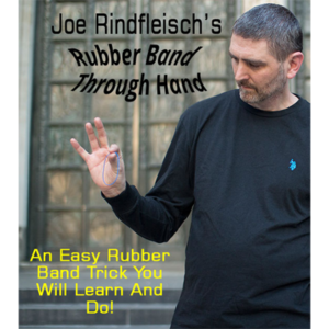 Rubber Band Through Hand by Joe Rindfleish Video DOWNLOAD