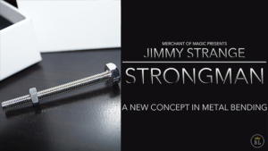 Strong Man by Jimmy Strange and Merchant of Magic - Schraubenverbiegen Zaubertrick Black Label