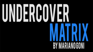 Undercover Matrix by Mariano Goni video DOWNLOAD 3 Matrix-Routinen