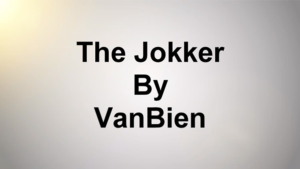 The Jokker by VanBien video DOWNLOAD - Joker wird zu unterschriebener Karte