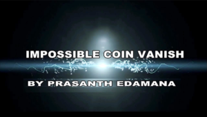 Impossible Coin Vanish by Prasanth Edamana video DOWNLOAD Münze langsam verschwinden+wiedererscheine