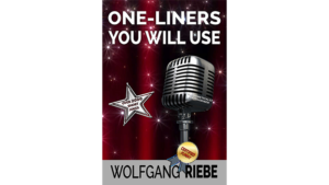 One Liners You Will Use by Wolfgang Riebe eBook DOWNLOAD - Einleiner-Witze für jeden Auftritt