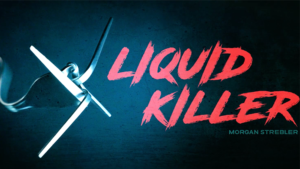 Liquid Killer by Morgan Strebler Revolutionäres Gabelverbiegen Zaubertrick