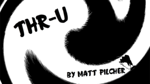THR-U by Matt Pilcher video DOWNLOAD Münze durch Tic-Tac-Schachtel dringen lassen