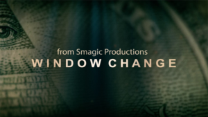 Window Change by Smagic Productions Geldscheinverwandlung