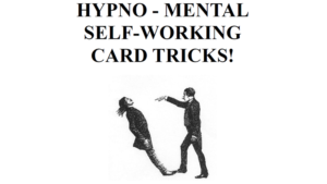 Hypno-Mental Self-Working Card Tricks! by Paul Voodini eBook DOWNLOAD Hypno-Voraussage