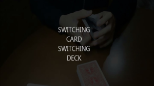 Switching Card Switching Deck by Antonis Adamou video DOWNLOAD Kartenplatztausch