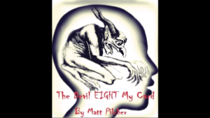 The Devil Eight My Card by Matt Pilcher video DOWNLOAD Zuschauerkarte verschwindet aus Kartenspiel
