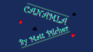 Canamla by Matt Pilcher video DOWNLOAD Voraussage stimmt mit Zuschauerkartenwahl überein
