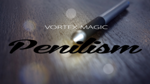 Vortex Magic Presents Penilism (Gimmick and Online Instructions) Multifunktionaler Zauberstift