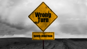 Wrong Turn by David Jonathan video DOWNLOAD Kartenvoraussage