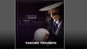 Takumi Takahashi Teaches Card Magic - Takumi's Triumph video DOWNLOAD Zuschauerkarte bleibt im Spiel aufgedeckt