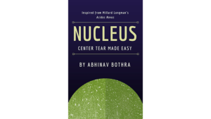 NUCLEUS: Center Tear Made Easy by Abhinav Bothra eBook DOWNLOAD Tool für Gedankenlese-Routinen