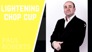 Lightening Chop Cup by Paul Roberts video DOWNLOAD Neue Chop-Cup-Routine