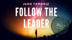 The Vault - Follow the Leader by Juan Tamariz video DOWNLOAD Kartenverwandlung