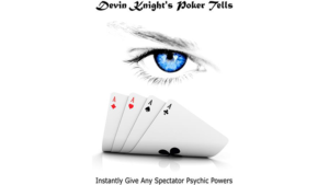 Poker Tells DYI by Devin Knight eBook DOWNLOAD Zuschauer sagt Asse zutreffend voraus