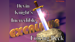 EXCALIBUR DECK PDF by Devin Knight - ebook DOWNLOAD Karte so einfach forcieren wie nie zuvor