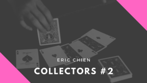Collectors 2 by Eric Chien - video DOWNLOAD Buben zu Asse etc.