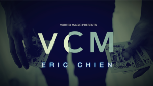 Eric Chien Card Magic Full Project VCM video DOWNLOAD Sechs neue Kartenroutinen