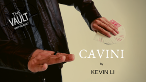 The Vault - CAVINI by Kevin Li video DOWNLOAD Neuer Move für Kartenverwandlungen