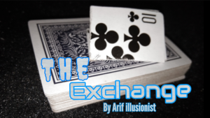 The Exchange by Arif illusionist video DOWNLOAD Neue Methode für Platztausch- und Verwandlungsroutinen