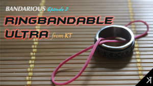 Bandarious Episode 2: Ringbandable Ultra by KT video DOWNLOAD Ring mit Gummiband verbinden und lösen