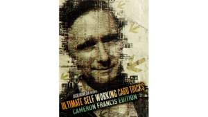 Ultimate Self Working Card Tricks: Cameron Francis Edition video DOWNLOAD Selbstläufer-Kartentricks ohne Tricktechniken
