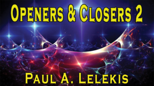 Openers & Closers 2 by Paul A. Lelekis Mixed Media DOWNLOAD Erfolgreiche Shows und neue Routinen