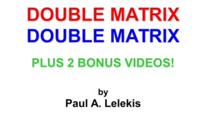 DOUBLE MATRIX by Paul A. Lelekis Mixed Media DOWNLOAD 2 neue Matrix-Routnen mit 4 Münzen