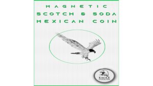 Magnetic Scotch and Soda Mexican Coin by Eagle Coins Magnetischer Scotch-and-Soda Münzeffekt