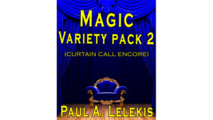Magic Variety Pack II by Paul A. Lelekis eBook DOWNLOAD Tricksammlung