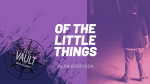 The Vault - Of the Little Things Vol. 1 by Alan Rorrison video DOWNLOAD Tricksammlung