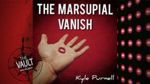 The Vault - The Marsupial Vanish by Kyle Purnell video DOWNLOAD Ring verschwinden lassen