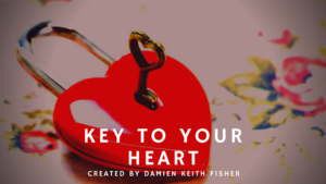 Key to Your Heart by Damien Keith Fisher video DOWNLOAD Schlüssel durchdringt Kette