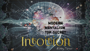Intuition by Ebbytones video DOWNLOAD Neue Methode für Mentaltricks
