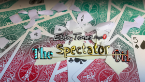 The Spectator Did by EbbyTones video DOWNLOAD Zuschauer sagt eigene Kartenauswahl voraus