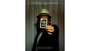 Invisible Appearance by Matias Galanti video DOWNLOAD Voraussagen über Flamme erscheinen lassen