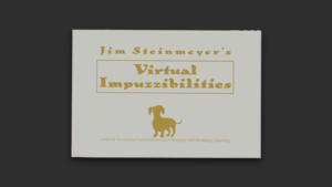 Virtual Impuzzibilities by Jim Steinmeyer Zaubertricks für Liveauftritte + virtuelle Vorführungen