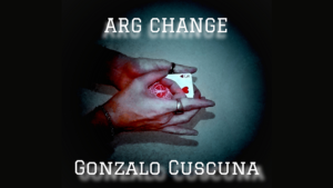 The Arg Change by Gonzalo Cuscuna video DOWNLOAD Ziergriff für unterschiedliche Kartentricks