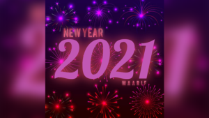 New Year 2021 by Maarif video DOWNLOAD Karte mit Neujahrsgruß finden